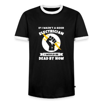 If I Wasn't a Good Electrician, Electrician Gift - Men's Ringer Shirt - black/white - Front - AI Model Female 172 light (172cm) & AI Model Male 178 light (178cm)