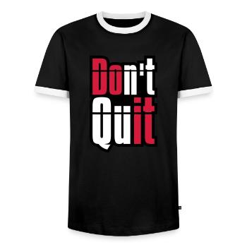 frame don t quit don't give up do it do it text - Men's Ringer Shirt - black/white - Front - AI Model Female 172 light (172cm) & AI Model Male 178 light (178cm)