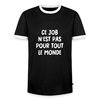 ce job n'est pas pour tout le monde - T-shirt contrasté Homme - noir/blanc - Devant - AI Model Female 172 light (172cm) & AI Model Male 178 light (178cm)