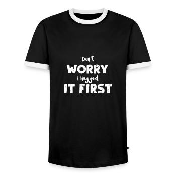 Don't Worry I Hugged It First - Männer Kontrast-T-Shirt - Schwarz/Weiß - Vorne - AI Model Female 172 light (172cm) & AI Model Male 178 light (178cm)