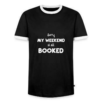 Sorry My Weekend Is All Booked - Männer Kontrast-T-Shirt - Schwarz/Weiß - Vorne - AI Model Female 172 light (172cm) & AI Model Male 178 light (178cm)