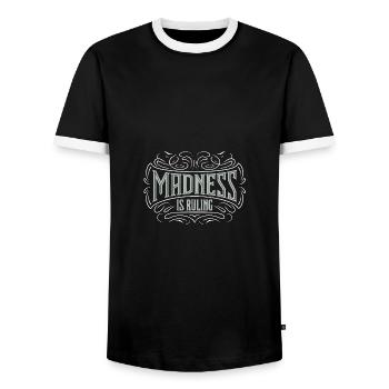 Madness rules the world Motivation Hope - Men's Ringer Shirt - black/white - Front - AI Model Female 172 light (172cm) & AI Model Male 178 light (178cm)