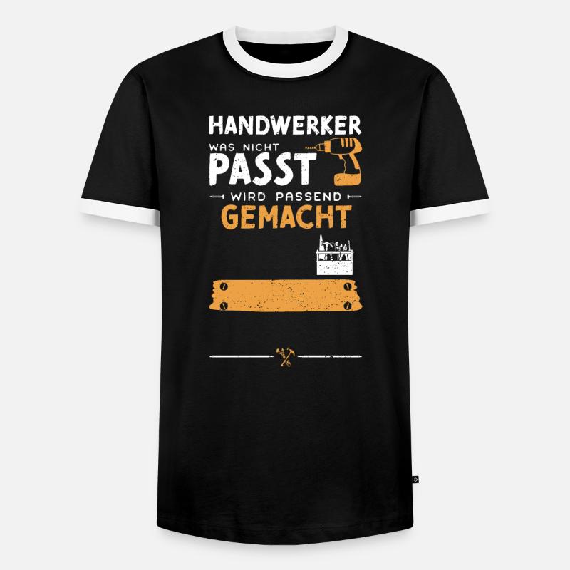Handwerker Was Nicht Passt Wird... - Männer Kontrast-T-Shirt - Schwarz/Weiß