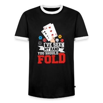 I've Seen My Hand You Should Fold Poker Player Gam - Men's Ringer Shirt - black/white - Front - AI Model Female 172 light (172cm) & AI Model Male 178 light (178cm)