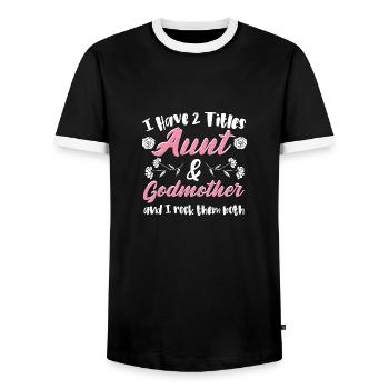 I Have 2 Titles Aunt & Godmother - Aunt - Men's Ringer Shirt - black/white - Front - AI Model Female 172 light (172cm) & AI Model Male 178 light (178cm)