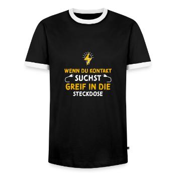 Wenn Du Kontakt Suchst Greif In... - Männer Kontrast-T-Shirt - Schwarz/Weiß - Vorne - AI Model Female 172 light (172cm) & AI Model Male 178 light (178cm)