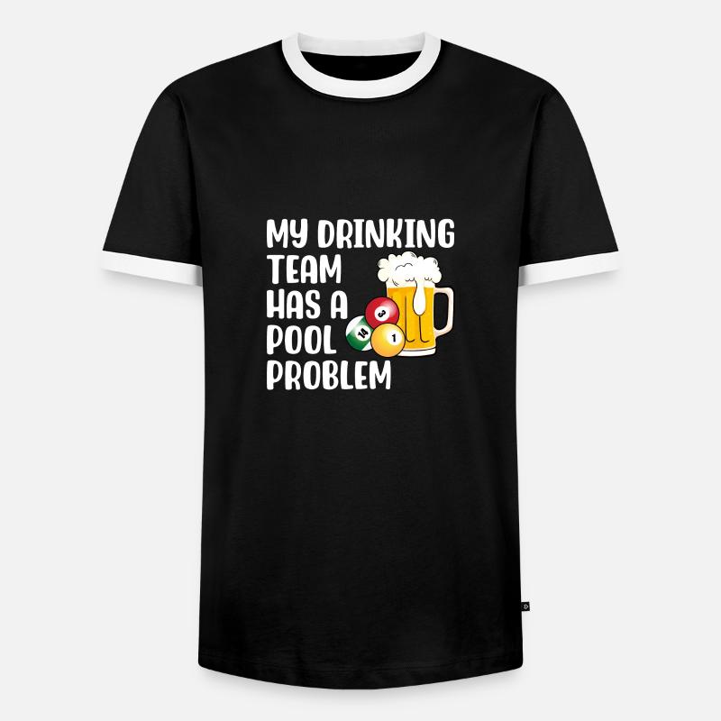 Mein Trinker-Team hat ein Pool-Problem - Männer Kontrast-T-Shirt - Schwarz/Weiß