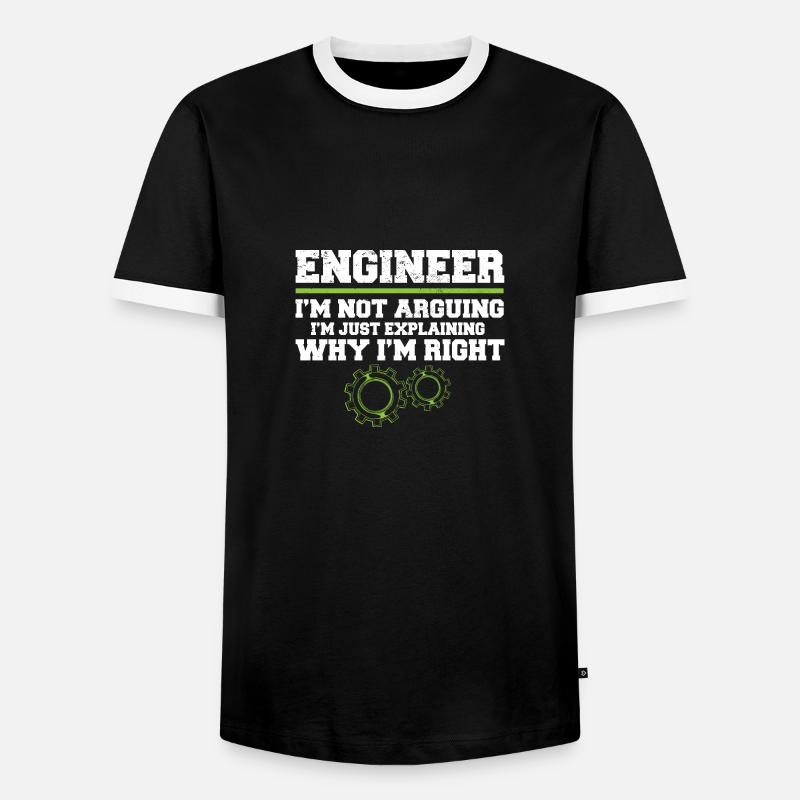Engineer I'm Not Arguing Engineering - Männer Kontrast-T-Shirt - Schwarz/Weiß