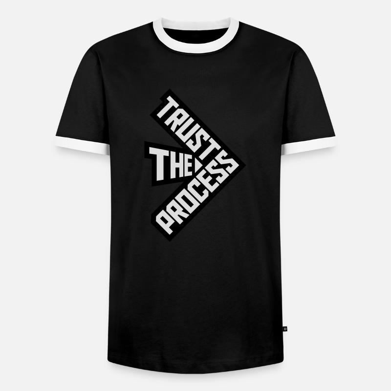 trust the process Quote - Men's Ringer Shirt - black/white