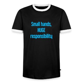 Kleine Hände, riesige Verantwortung Eltern-Spruch - Männer Kontrast-T-Shirt - Schwarz/Weiß - Vorne - AI Model Female 172 light (172cm) & AI Model Male 178 light (178cm)