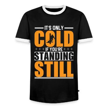It's only cold when you're standing still - Men's Ringer Shirt - black/white - Front - AI Model Female 172 light (172cm) & AI Model Male 178 light (178cm)