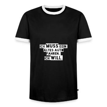 I don't HAVE to drive an OLD car, I WANT to! - Men's Ringer Shirt - black/white - Front - AI Model Female 172 light (172cm) & AI Model Male 178 light (178cm)
