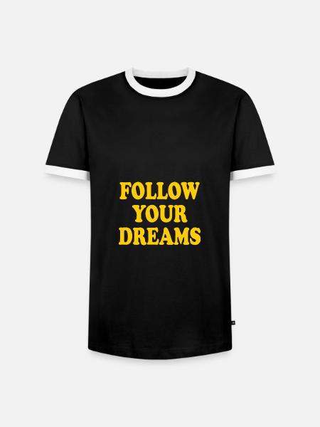follow your dreams - Männer Kontrast-T-Shirt - Schwarz/Weiß
