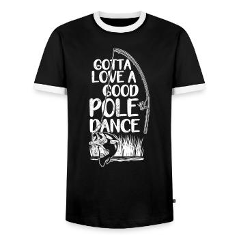Fishing Angler Funny Gotta Love A Good Pole Dance - Men's Ringer Shirt - black/white - Front - AI Model Female 172 light (172cm) & AI Model Male 178 light (178cm)