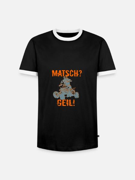 Matsch? Geil! - Männer Kontrast-T-Shirt - Schwarz/Weiß