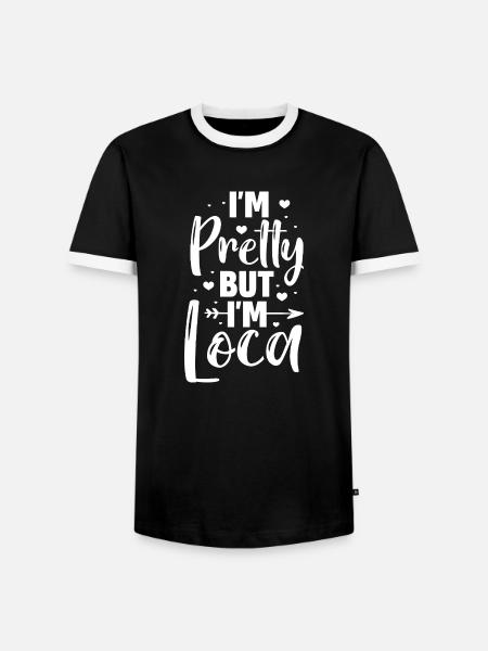 Ik ben mooi, maar ik ben Loca Spaanse vriendin - Mannen contrastshirt - zwart/wit