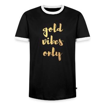 Gold Vibes Only Yoga Decoration cool Quotes - Men's Ringer Shirt - black/white - Front - AI Model Female 172 light (172cm) & AI Model Male 178 light (178cm)