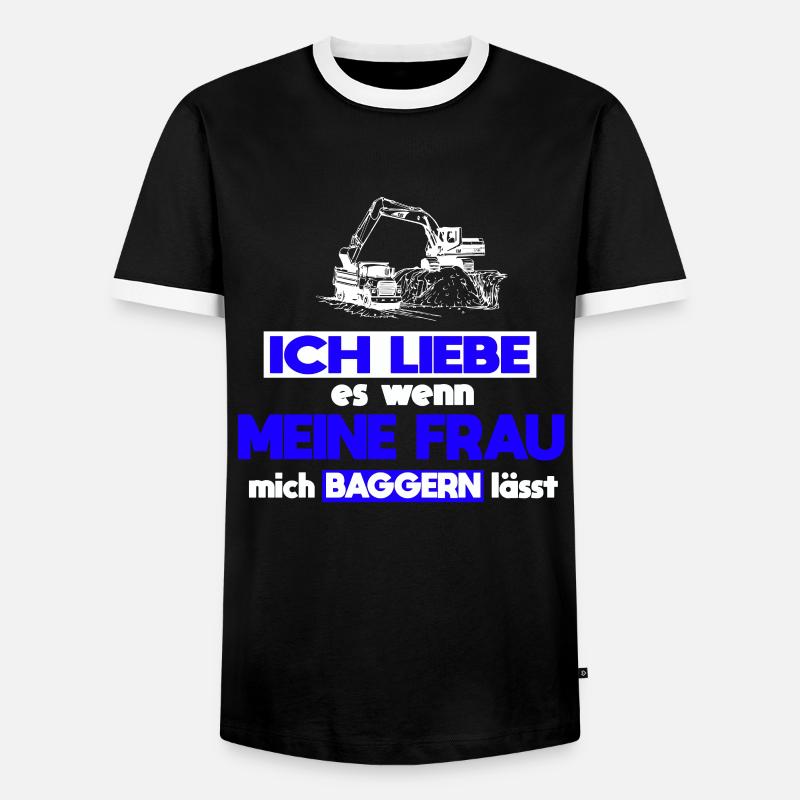 Baggerfahrer Frau Spruch Baggern - Männer Kontrast-T-Shirt - Schwarz/Weiß