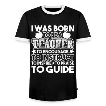 Teacher I Was Born To Be A Teacher - Men's Ringer Shirt - black/white - Front - AI Model Female 172 light (172cm) & AI Model Male 178 light (178cm)