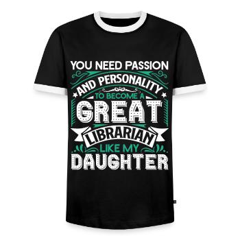 Librarian My Daughter Is A Librarian - Men's Ringer Shirt - black/white - Front - AI Model Female 172 light (172cm) & AI Model Male 178 light (178cm)