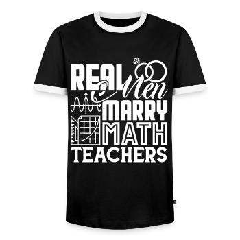 Math Teacher Real Men Marry Math Teachers - Men's Ringer Shirt - black/white - Front - AI Model Female 172 light (172cm) & AI Model Male 178 light (178cm)