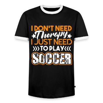 Soccer I just Need To Play Soccer - Men's Ringer Shirt - black/white - Front - AI Model Female 172 light (172cm) & AI Model Male 178 light (178cm)