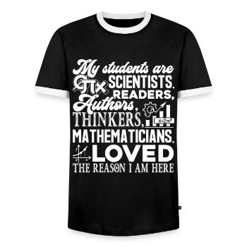 Teacher Teacher My Students Reason I Am Here - Men's Ringer Shirt - black/white - Front - AI Model Female 172 light (172cm) & AI Model Male 178 light (178cm)
