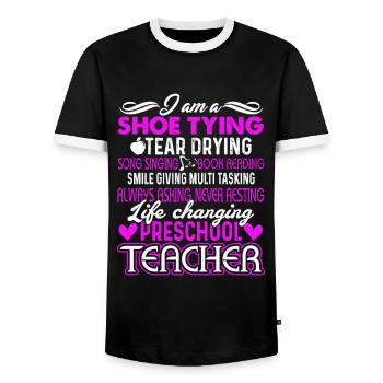 Preschool Teacher I Am Shoe Tying Tear Drying - Men's Ringer Shirt - black/white - Front - AI Model Female 172 light (172cm) & AI Model Male 178 light (178cm)