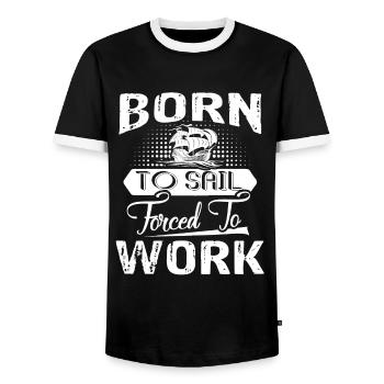 Sailing Born To Sail Forced To Work - Men's Ringer Shirt - black/white - Front - AI Model Female 172 light (172cm) & AI Model Male 178 light (178cm)