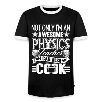 Physics Teacher Physics Teacher Can Cook - Men's Ringer Shirt - black/white - Front - AI Model Female 172 light (172cm) & AI Model Male 178 light (178cm)