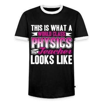 Physics Teacher World Class Physics Teacher - Men's Ringer Shirt - black/white - Front - AI Model Female 172 light (172cm) & AI Model Male 178 light (178cm)