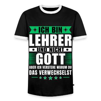 Ich bin Lehrer und nicht Gott - Männer Kontrast-T-Shirt - Schwarz/Weiß - Vorne - AI Model Female 172 light (172cm) & AI Model Male 178 light (178cm)