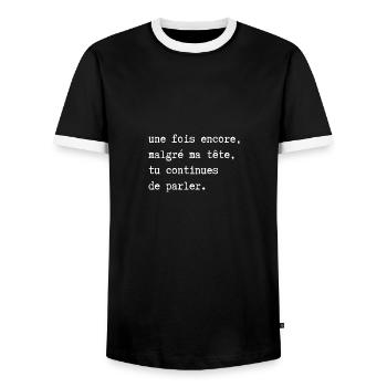 tu continues de parler - T-shirt contrasté Homme - noir/blanc - Devant - AI Model Female 172 light (172cm) & AI Model Male 178 light (178cm)