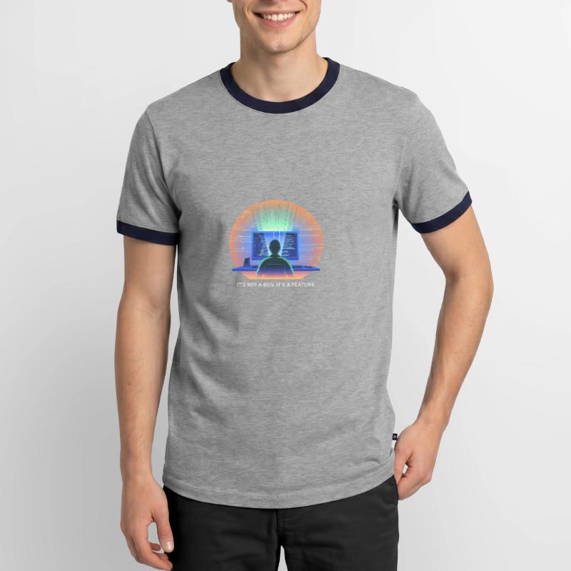 its not a bug its a feature Programmierer Software Männer Kontrast-T-Shirt