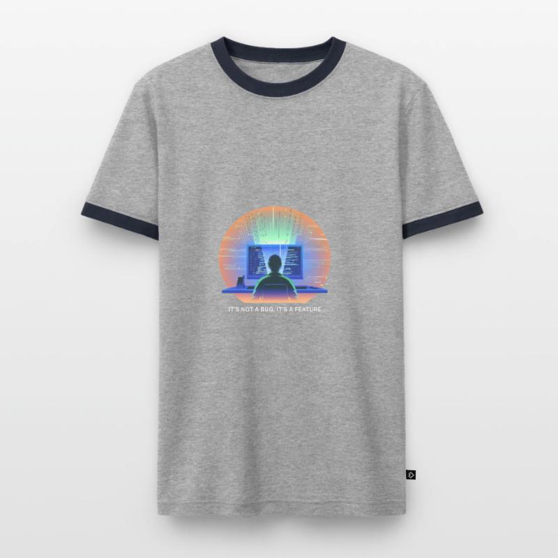 its not a bug its a feature Programmierer Software Männer Kontrast-T-Shirt