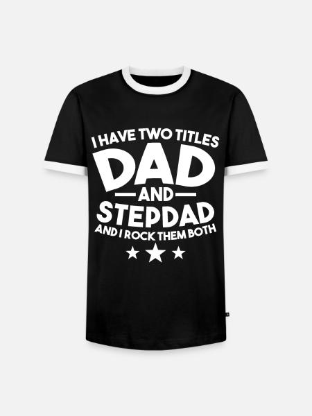 Father & Stepfather Stepfather Gift - Men's Ringer Shirt - black/white