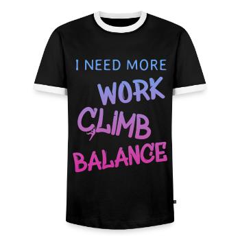 i need more work climb, klettern, spruch - Männer Kontrast-T-Shirt - Schwarz/Weiß - Vorne - AI Model Female 172 light (172cm) & AI Model Male 178 light (178cm)