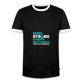 Being Strong Is The Only Choice Food Allergy - Männer Kontrast-T-Shirt - Schwarz/Weiß - Vorne - AI Model Female 172 light (172cm) & AI Model Male 178 light (178cm)