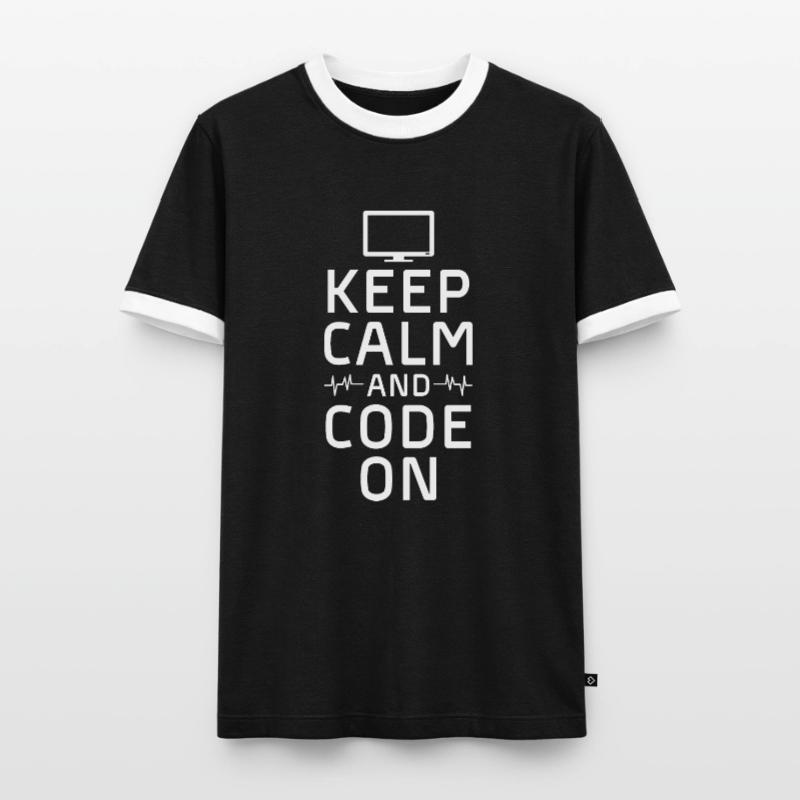keep calm and code on Design for a coding Men's Ringer Shirt