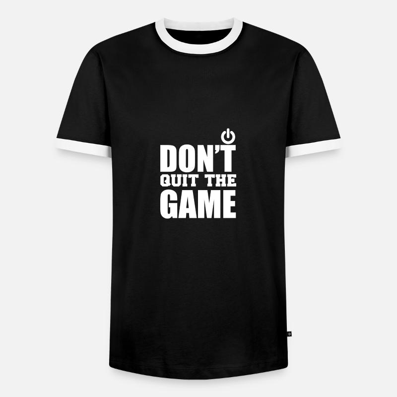 Don't quit the game - Männer Kontrast-T-Shirt - Schwarz/Weiß
