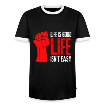 Motivational Quote - Life isn't easy life is good - Männer Kontrast-T-Shirt - Schwarz/Weiß - Vorne - AI Model Female 172 light (172cm) & AI Model Male 178 light (178cm)