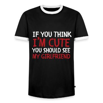 If you think I'm cute, you should see my girlfriend - Men's Ringer Shirt - black/white - Front - AI Model Female 172 light (172cm) & AI Model Male 178 light (178cm)