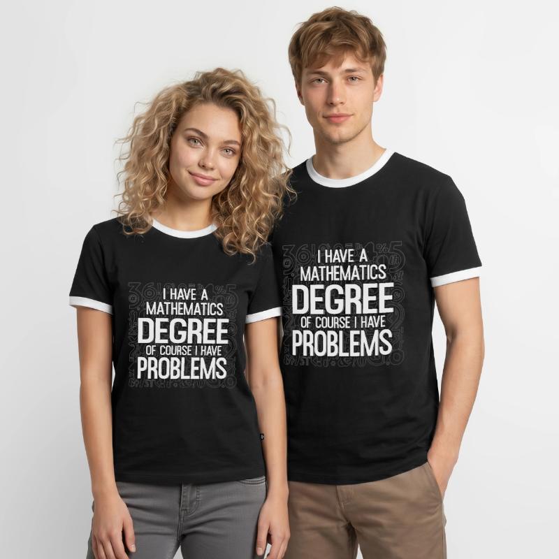 Mathematicians Mathematics Math Teachers Math Problems Men's Ringer Shirt