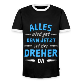 Alles wird gut denn jetzt ist der Dreher da - Männer Kontrast-T-Shirt - Schwarz/Weiß - Vorne - AI Model Female 172 light (172cm) & AI Model Male 178 light (178cm)