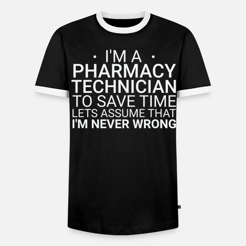 Pharmacy technician Never Wrong - Männer Kontrast-T-Shirt - Schwarz/Weiß