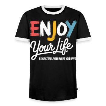 Enjoy Your Life Shirt – Dankbarkeit Spruch - Männer Kontrast-T-Shirt - Schwarz/Weiß - Vorne - AI Model Female 172 light (172cm) & AI Model Male 178 light (178cm)