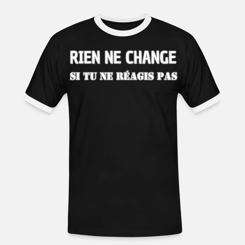 Nothing changes if you don't react - Men's Ringer Shirt - black/white