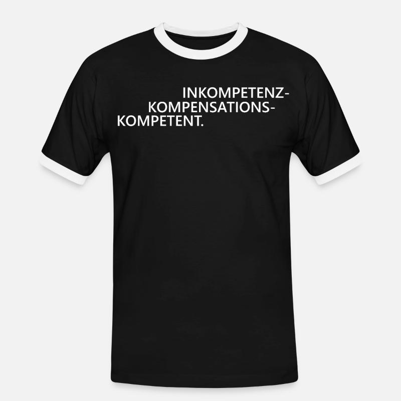 Inkompetenzkompensationskompetent Kompetenz - Männer Kontrast-T-Shirt - Schwarz/Weiß