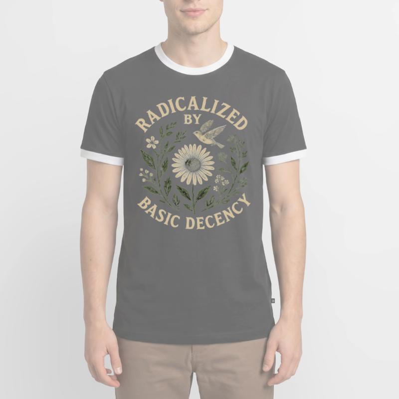 Radicalized by Basic Decency Statement Trend Men's Ringer Shirt