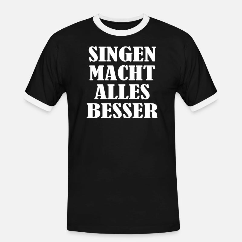 Singing makes everything better - Men's Ringer Shirt - black/white